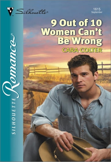 9 Out Of 10 Women Can't Be Wrong - Cara Colter