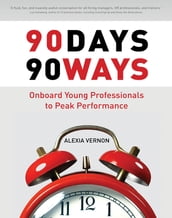 90 Days, 90 Ways