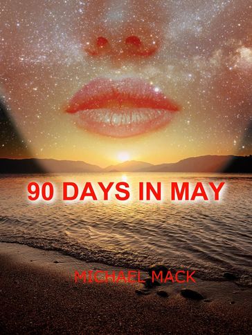 90 Days in May - Michael Mack