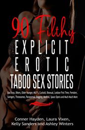90 Filthy Explicit Erotic Taboo Sex Stories