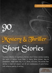 90 Mystery & Thriller Short Stories