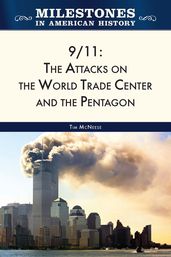 9/11: The Attacks on the World Trade Center and the Pentagon