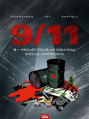 9/11 - Tome 05 - Jean-Claude Bartoll - Jef - Eric Corbeyran