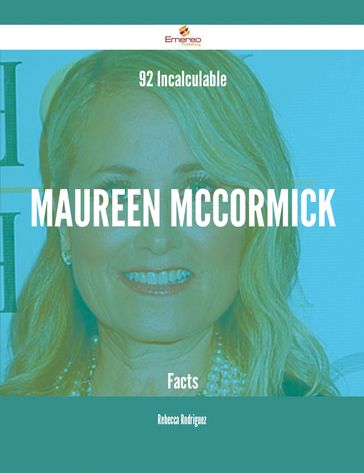 92 Incalculable Maureen McCormick Facts - Rebecca Rodriguez