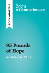 95 Pounds of Hope by Anna Gavalda (Book Analysis)