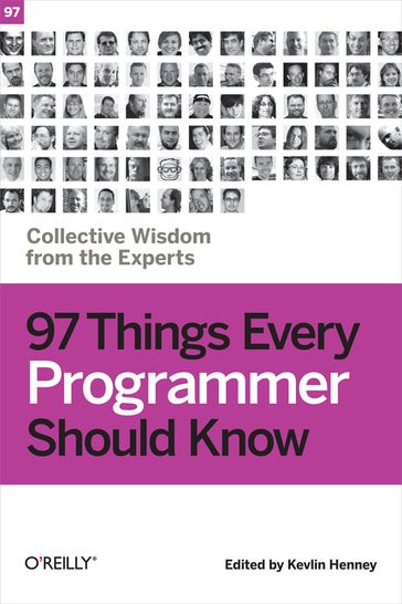 97 Things Every Programmer Should Know - Kevlin Henney