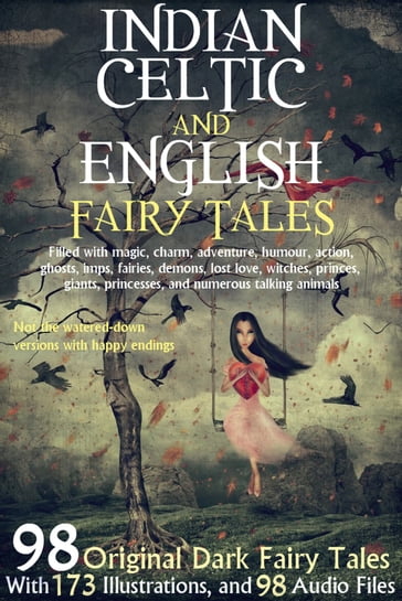 98 Indian, Celtic, and English Fairy Tales. - Joseph Jacobs - Red Skull Publishing