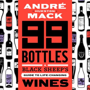 99 Bottles - André Hueston Mack