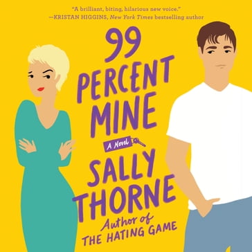 99 Percent Mine - Sally Thorne