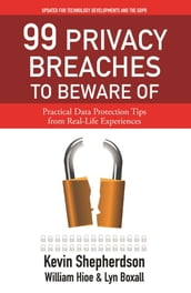 99 Privacy Breaches to Beware Of