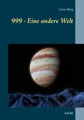 999 - Eine andere Welt