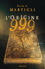 999. L origine