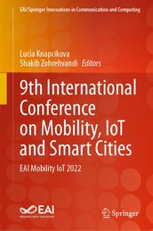 9th International Conference on Mobility, IoT and Smart Cities