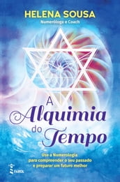 A Alquimia do Tempo