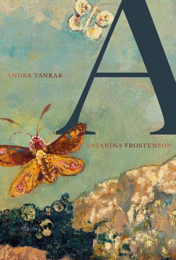 A. Andra tankar - Katarina Frostenson