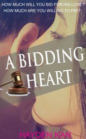 A BIDDING HEART