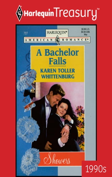 A Bachelor Falls - Karen Toller Whittenburg