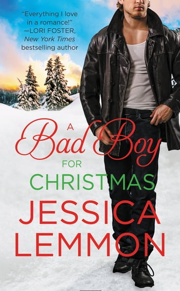 A Bad Boy for Christmas - Jessica Lemmon