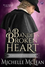 A Bandit s Broken Heart