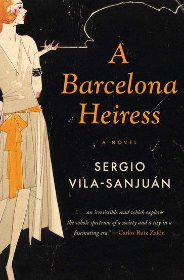 A Barcelona Heiress - Sergio Vila-Sanjuán