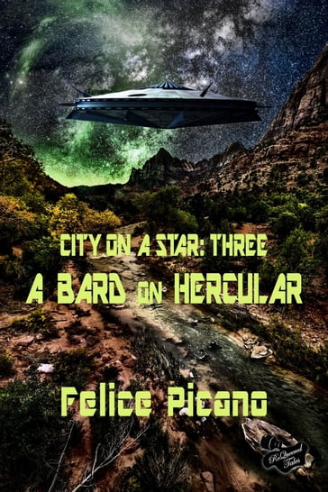 A Bard on Hercular - Felice Picano