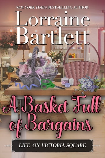A Basket Full of Bargains - Lorraine Bartlett