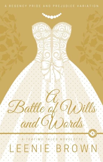 A Battle of Wills and Words - Leenie Brown