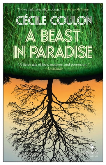 A Beast in Paradise - Cécile Coulon