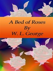 A Bed of Roses