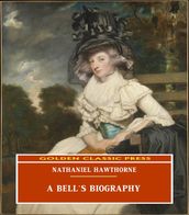 A Bell s Biography