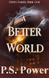 A Better World