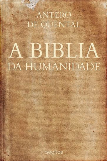 A Biblia da Humanidade - Antero de Quental