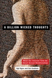 A Billion Wicked Thoughts