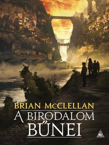 A Birodalom bnei - Brian McClellan