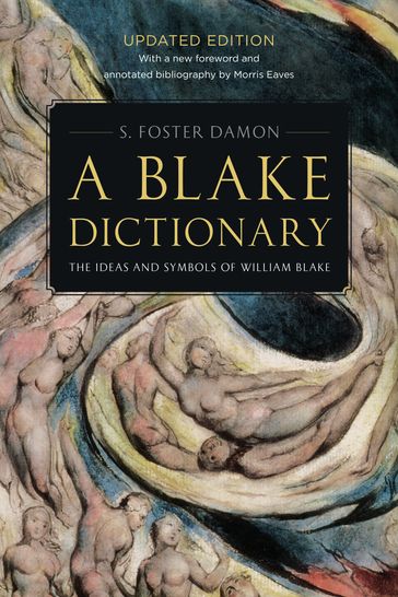 A Blake Dictionary - S. Foster Damon