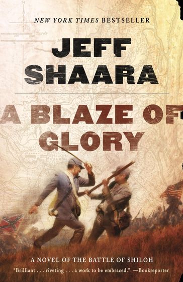 A Blaze of Glory - Jeff Shaara
