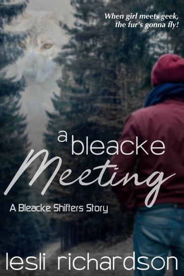 A Bleacke Meeting - Lesli Richardson