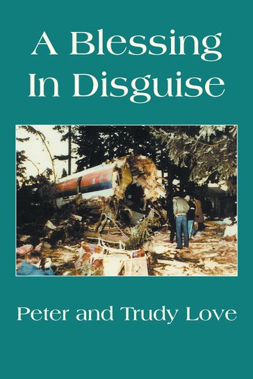 A Blessing in Disguise - Peter Love - Trudy Love