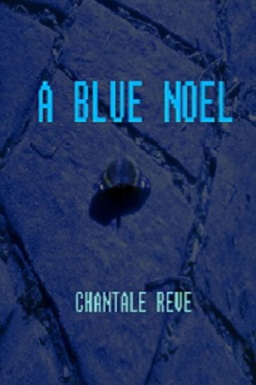 A Blue Noël - Chantale Reve