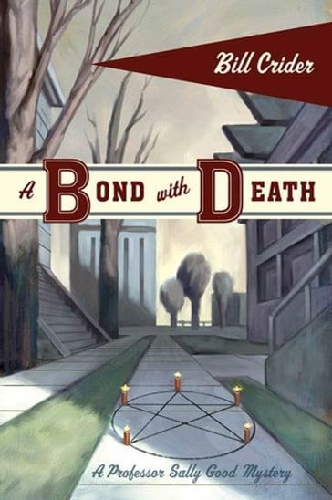 A Bond with Death - Bill Crider