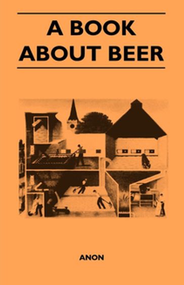 A Book About Beer - ANON