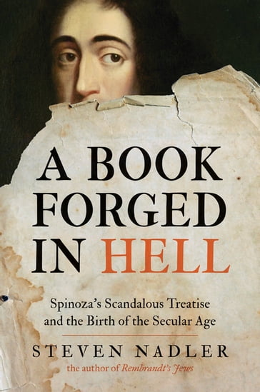 A Book Forged in Hell - Steven Nadler