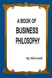 A Book of Business Philosophy