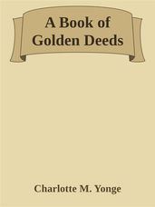 A Book of Golden Deeds