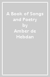 A Book of Songs and Poetry