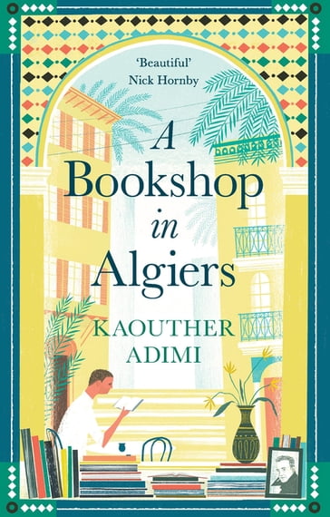 A Bookshop in Algiers - Kaouther Adimi