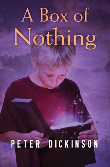 A Box of Nothing - Peter Dickinson