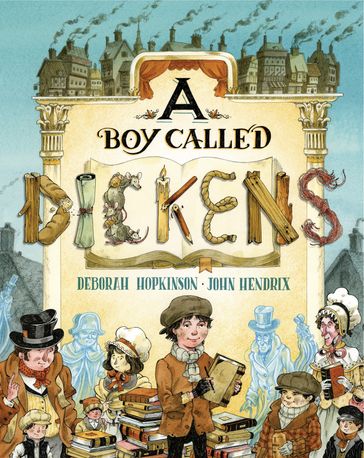 A Boy Called Dickens - Deborah Hopkinson