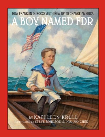 A Boy Named FDR - Kathleen Krull