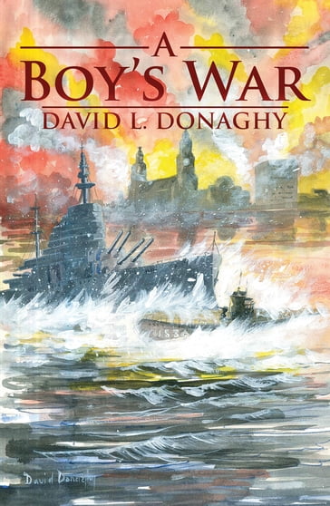 A Boy's War - David L. Donaghy